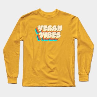 Vegan Vibes Long Sleeve T-Shirt